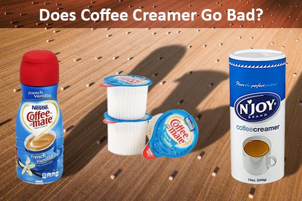 Does Coffee Creamer Go Bad How Long It Lasts How To Store