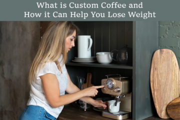 What is Custom Coffee and How to Unleash Your Inner Barista